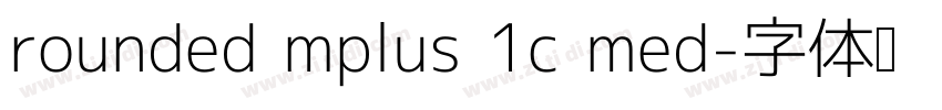 rounded mplus 1c med字体转换